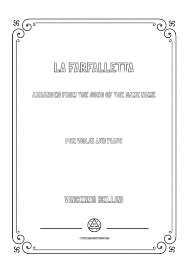 Bellini-La farfalletta,for Violin and Piano (arr. MSM)