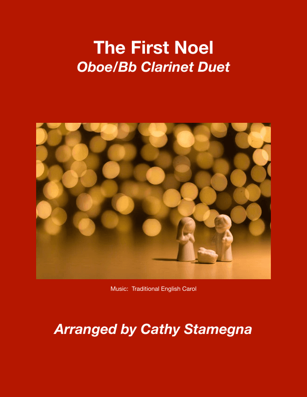 The First Noel (Oboe/Bb Clarinet Duet) (arr. Cathy Stamegna)