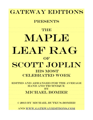 Maple Leaf Rag of Scott Joplin for Piano Solo (arr. Michael Bomier)