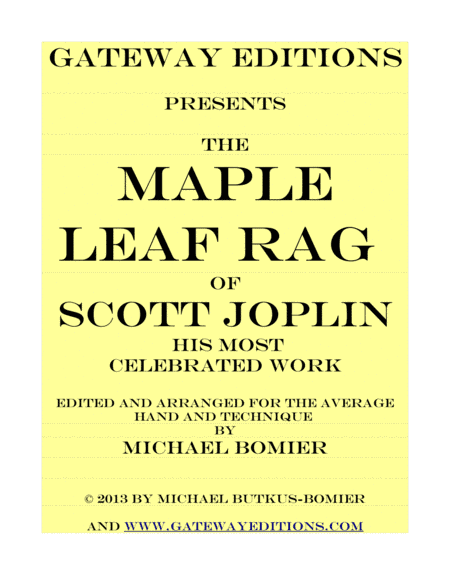 Maple Leaf Rag of Scott Joplin for Piano Solo (arr. Michael Bomier)