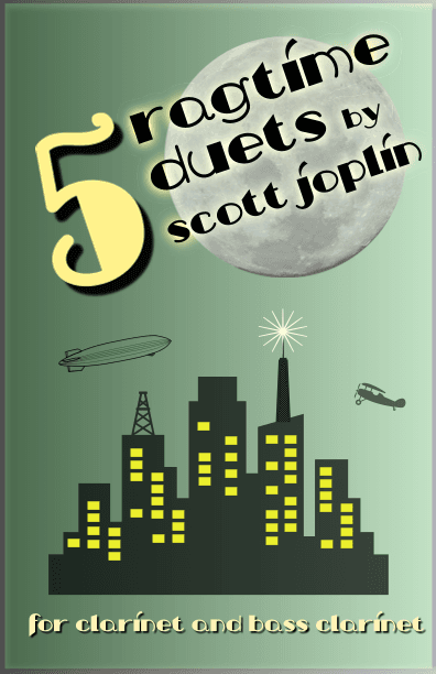 Five Ragtime Duets by Scott Joplin for Clarinet and Bass Clarinet (arr. David McKeown)