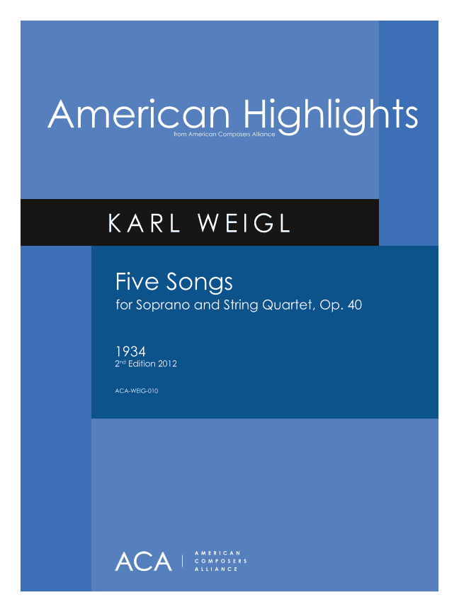 [WeiglK] Five Songs for Soprano and String Quartet
