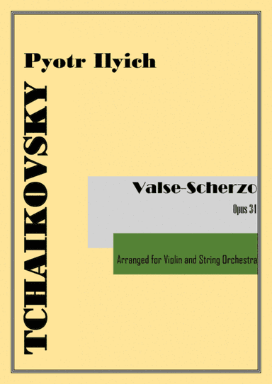 Valse-Scherzo  Op.34 (arr. for Violin and Strings) (arr. VioArrange)