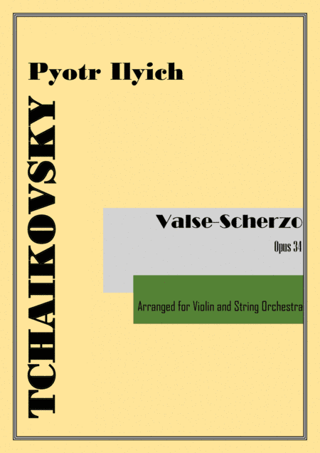 Valse-Scherzo  Op.34 (arr. for Violin and Strings) (arr. VioArrange)