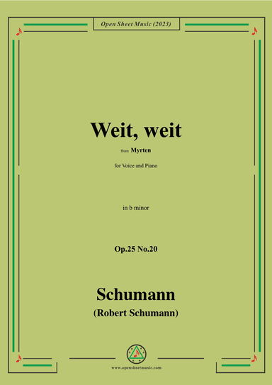 R. Schumann-Weit,weit,Op.25 No.20,from Myrten,in b minor (arr. OSM Press)