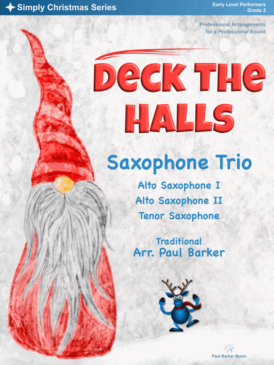 Deck The Halls (Saxophone Trio) (arr. Paul Barker)
