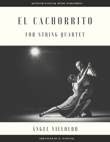 El Cachorrito (for String Quartet) (arr. Kenneth Pasciak)