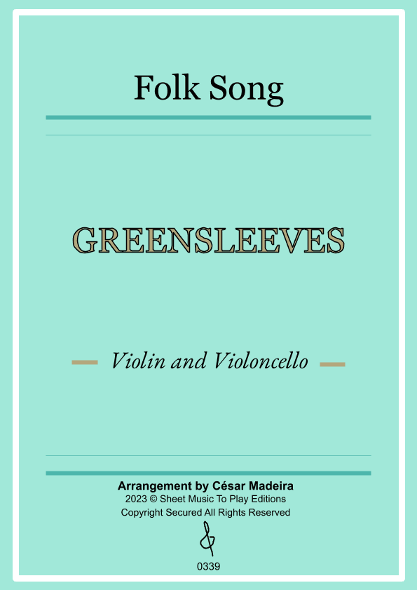 Greensleeves - Violin and Cello - W/Chords (Full Score and Parts) (arr. César Madeira)