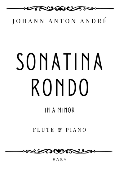 André - Sonatina in A Minor (Rondo Allegretto) - Easy (arr. Piacere Music Sheets)