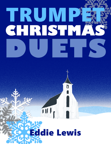 Trumpet Christmas Duets by Eddie Lewis (arr. Eddie Lewis)