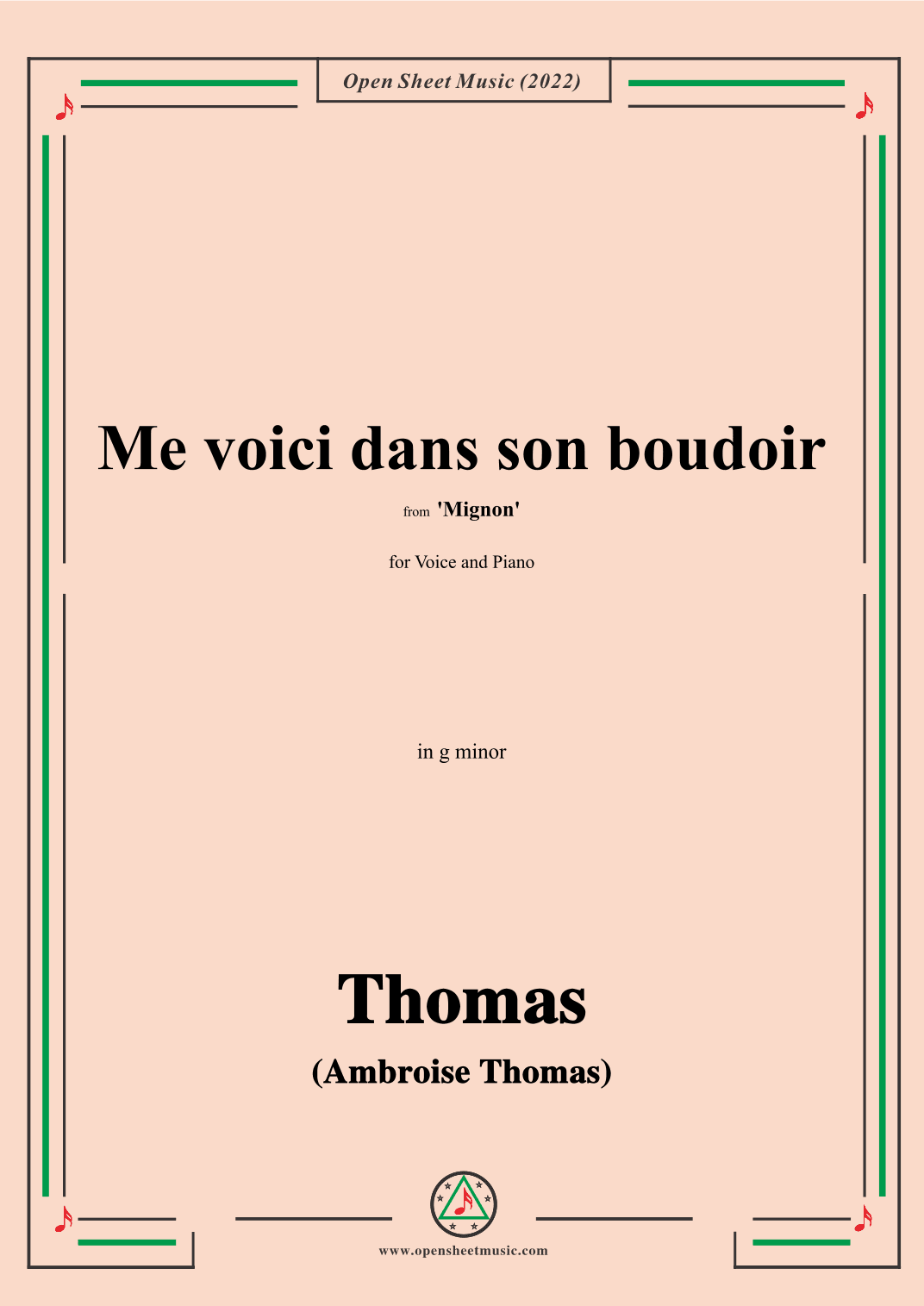 A. Thomas-Me voici dans son boudoir,from Mignon,in g minor,for Voice and Piano (arr. OSM Press)