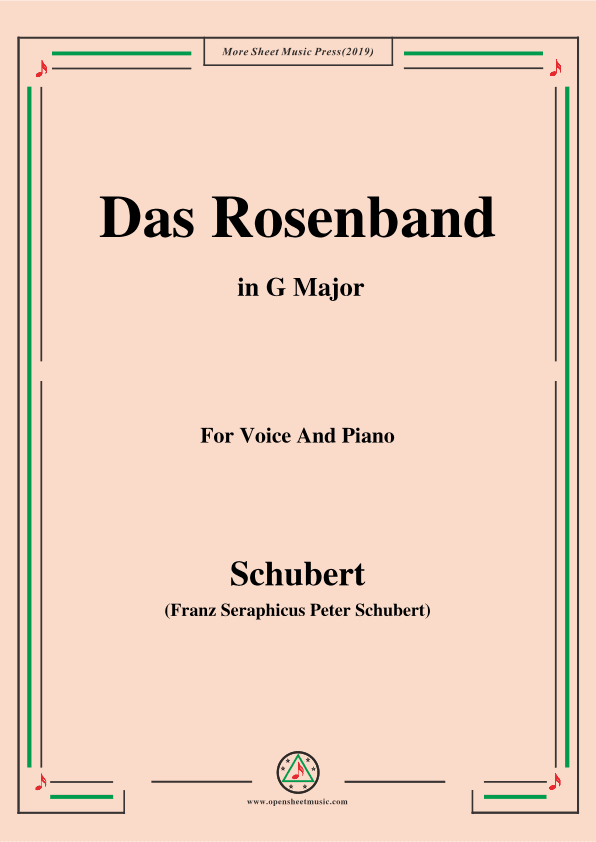 Schubert-Das Rosenband(The Rosy Ribbon),Ver.II,in G Major (arr. OSM Press)