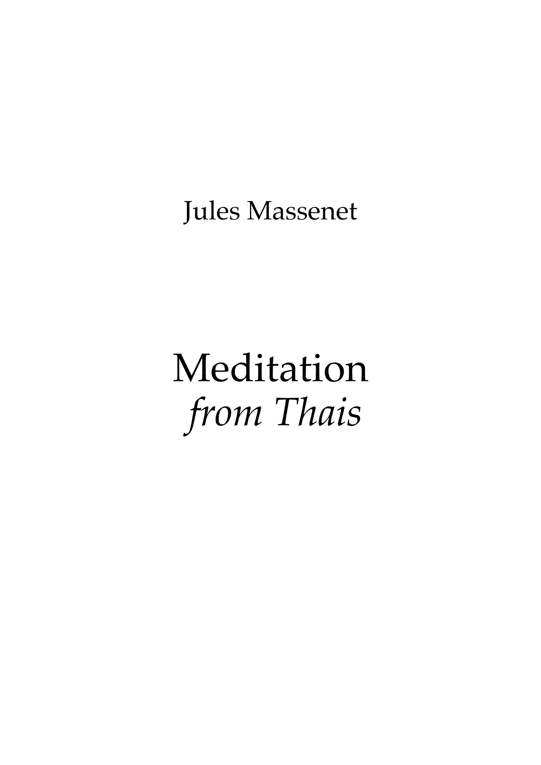 Meditation from Thais (arr. Frank Stubbs)