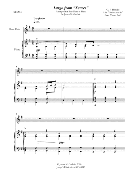Handel: Largo from Xerxes for Bass Flute & Piano (arr. James M. Guthrie, ASCAP)