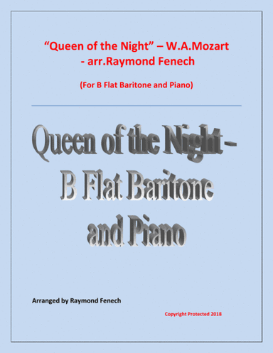 Queen of the Night - From the Magic Flute - B Flat Baritone and Piano (arr. Raymond Fenech)