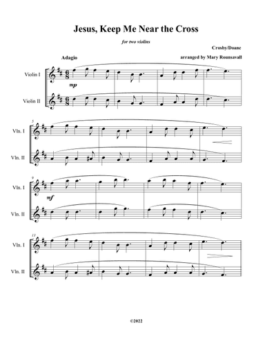 Jesus, Keep Me Near the Cross (arr. Mary Rounsavall)