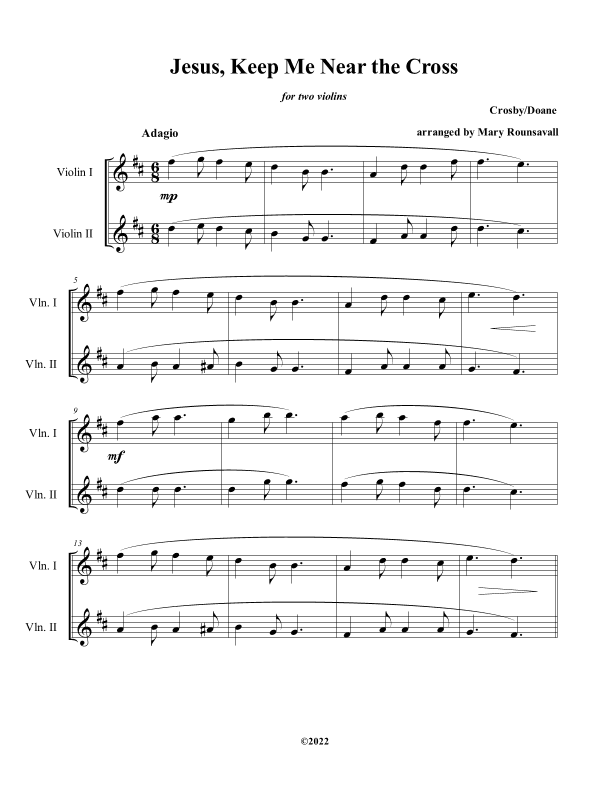 Jesus, Keep Me Near the Cross (arr. Mary Rounsavall)