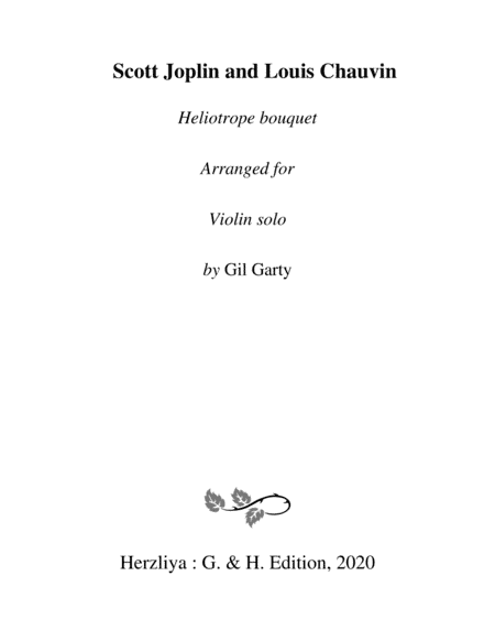 Heliotrope bouquet (arrangement for violin solo) (arr. Gil Garty)