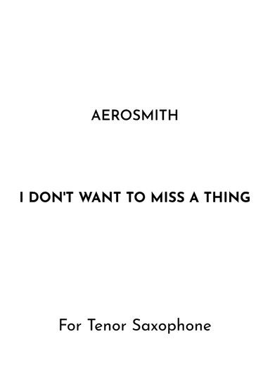 I Don't Want To Miss A Thing (arr. Jireh J.)