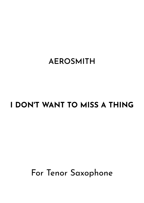 I Don't Want To Miss A Thing (arr. Jireh J.)