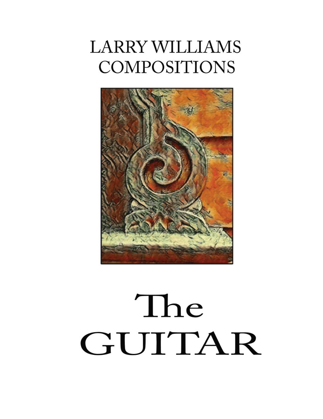 Larry Williams Compositions- The Guitar Book