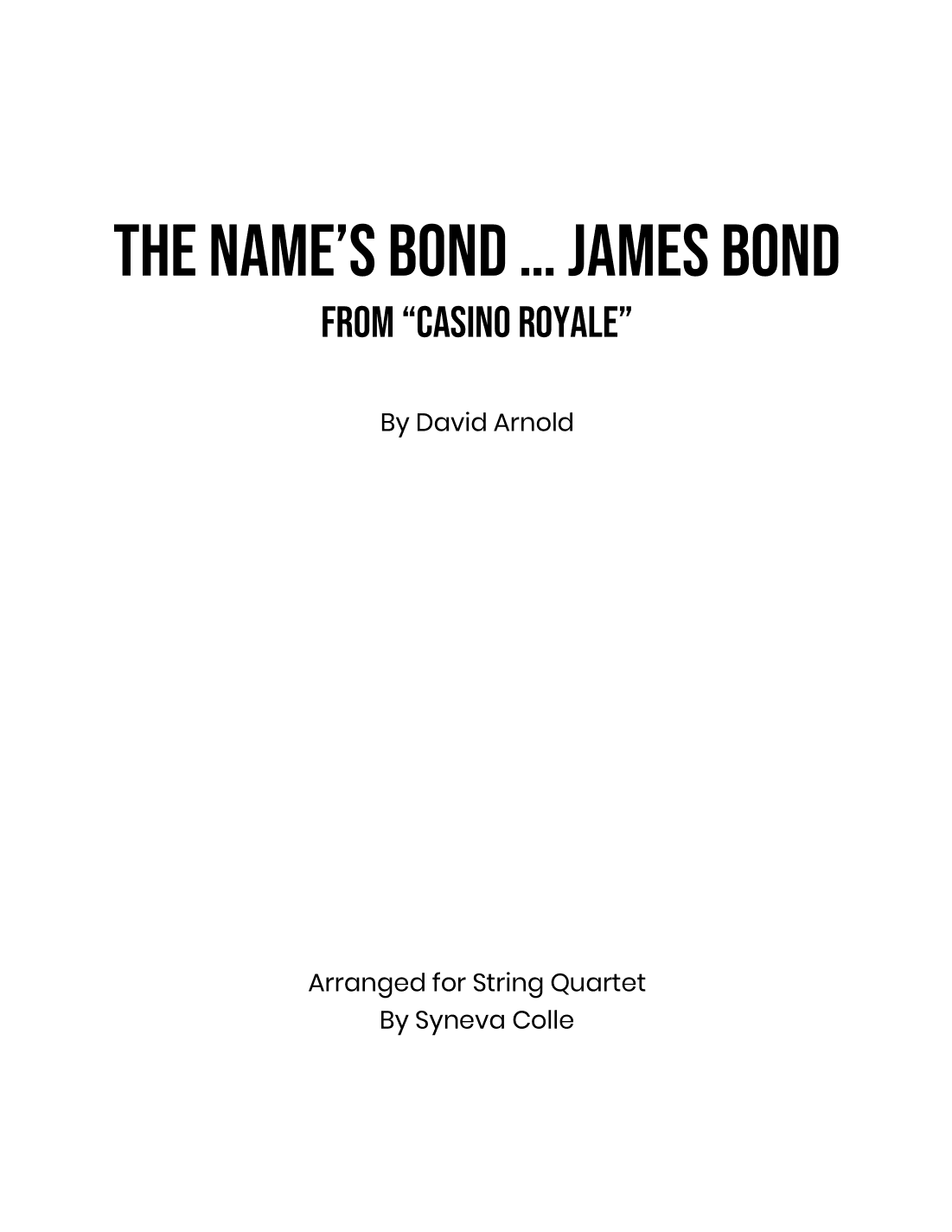 The Name's Bond... James Bond (arr. Syneva Colle)