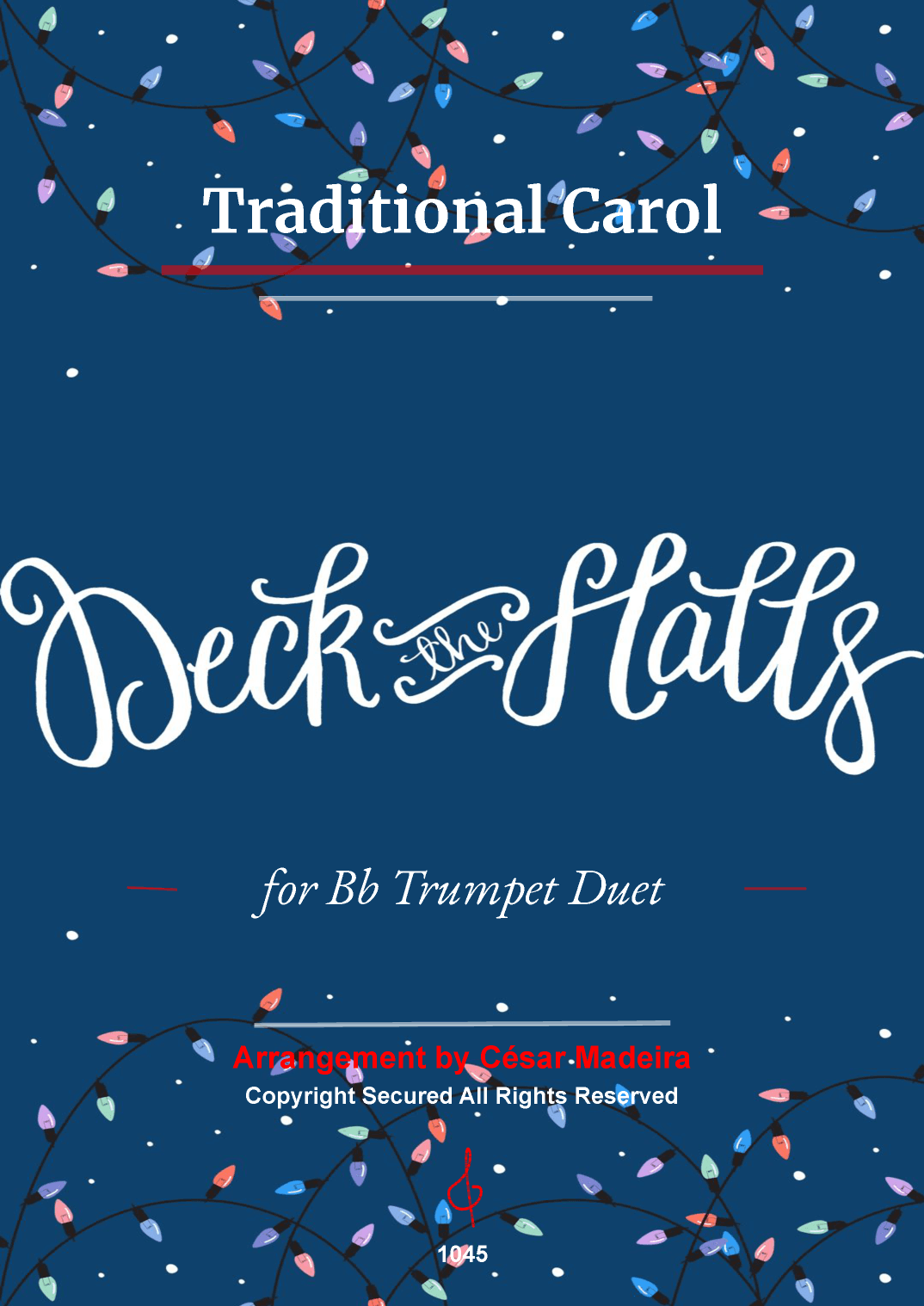 Deck The Halls - Trumpet Duet (Full Score and Parts) (arr. César Madeira)