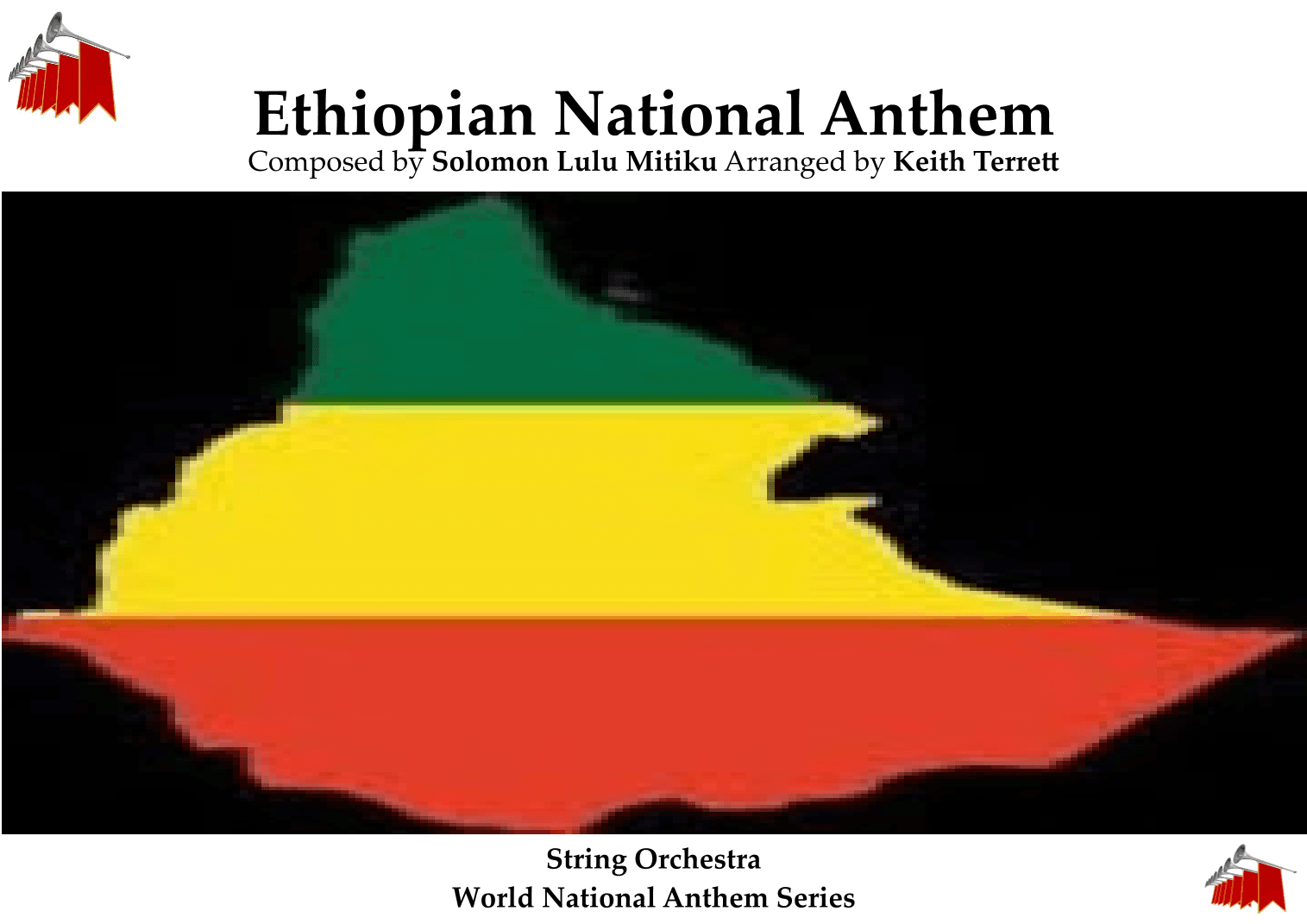 Ethiopian National Anthem for String Orchestra (MFAO World National Anthem Series) (arr. Keith Terrett)