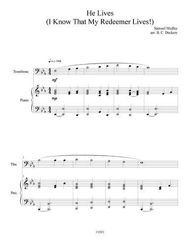 He Lives (Trombone Solo with Piano Accompaniment) (arr. B. C. Dockery)