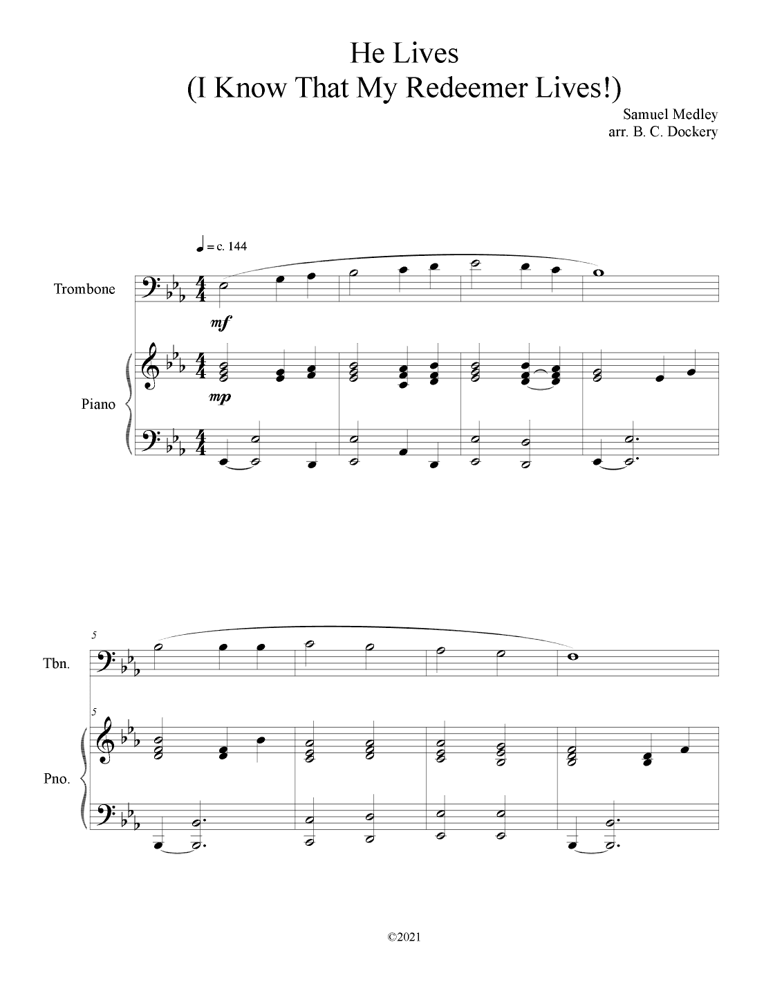 He Lives (Trombone Solo with Piano Accompaniment) (arr. B. C. Dockery)