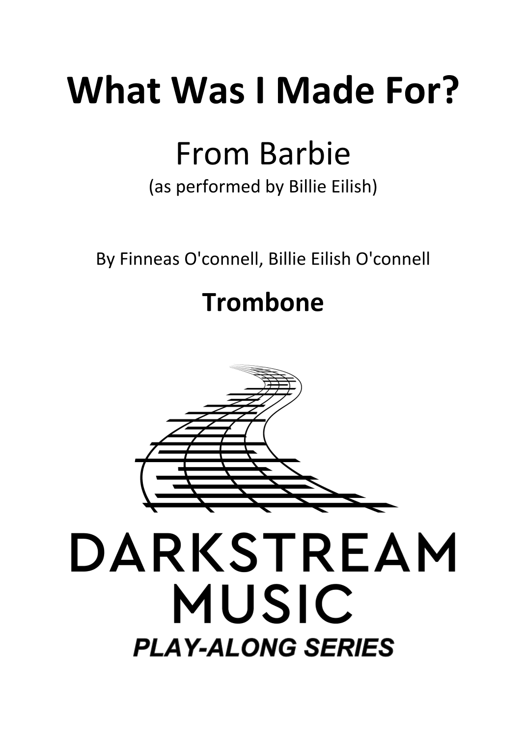 What Was I Made For? (arr. Douglas Cameron)