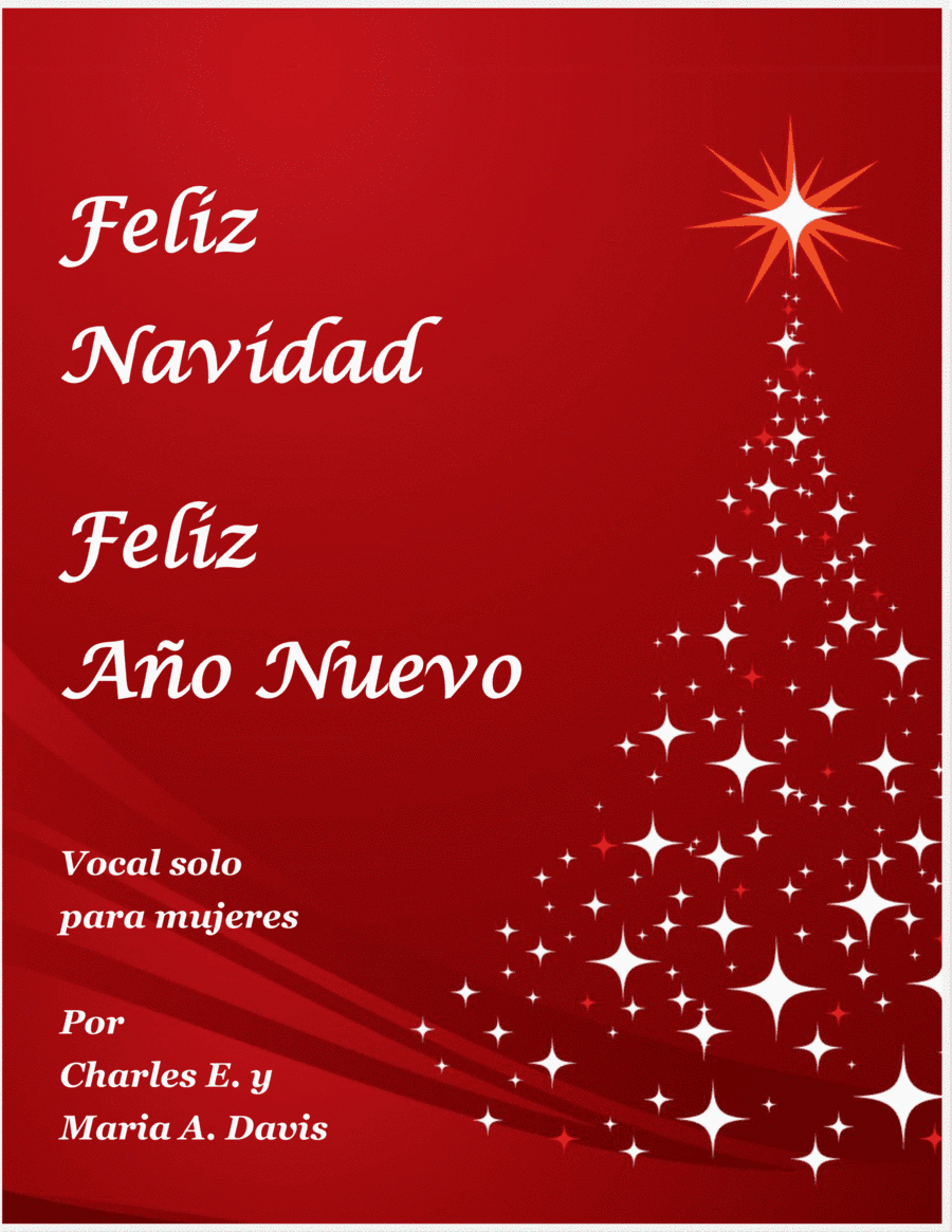 ¡Feliz Navidad, Feliz Año Nuevo! - Vocal solo para mujeres