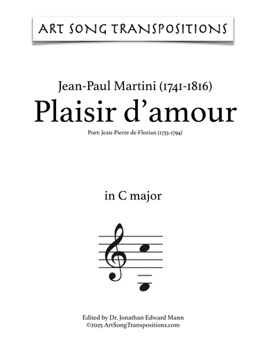 MARTINI: Plaisir d'amour (transposed to C major) (arr. ArtSongTranspositions.com)