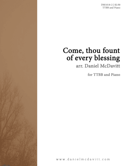 Come, Thou Fount of Every Blessing (arr. Daniel McDavitt)
