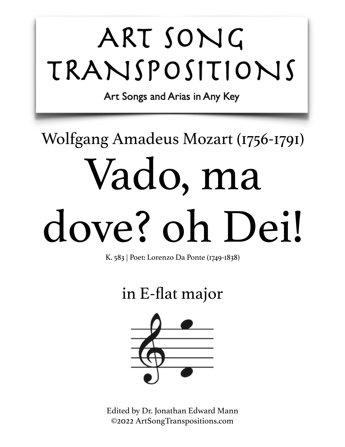 MOZART: Vado, ma dove? oh Dei!, K. 583 (transposed to E-flat major) (arr. ArtSongTranspositions.com)