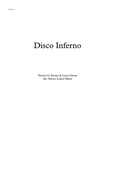 Disco Inferno (arr. Enrico Lopez-Yañez)