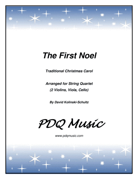 The First Noel (arr. David Kolinski-Schultz)
