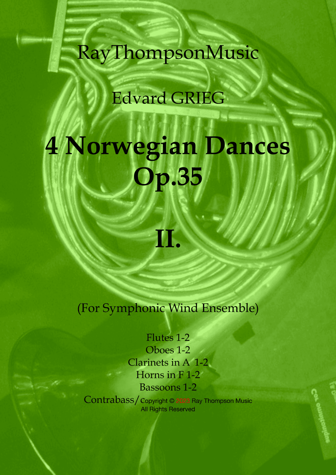 Grieg: 4 Norwegian Dances Op.35 No.II Allegretto tranquillo e grazioso - wind dectet/bass (arr. Ray Thompson)