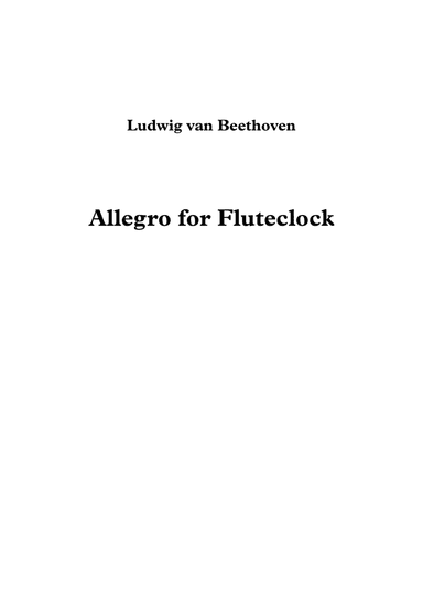 Allegro for Fluteclock - Beethoven (arr. Jope)