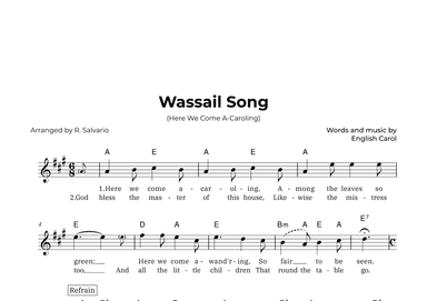 Wassail Song (Here We Come A-Caroling) - Key of A Major (arr. R. Salvario)
