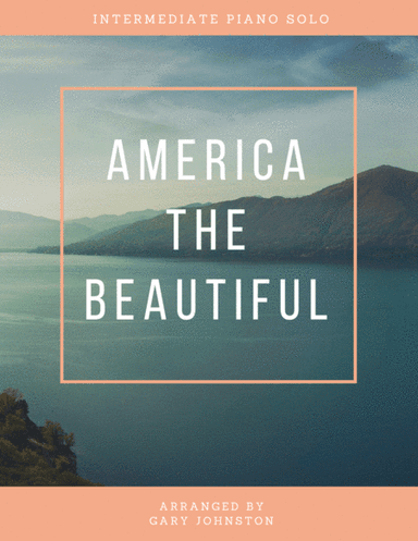 America, The Beautiful (arr. Gary Johnston)