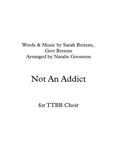 Not An Addict (arr. Natalie Goossens)