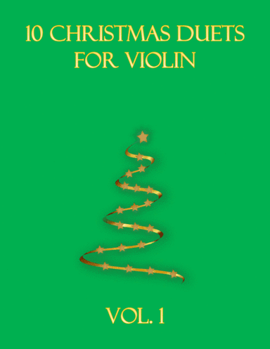 10 Christmas Duets for violin (Vol. 1) (arr. B C Dockery)