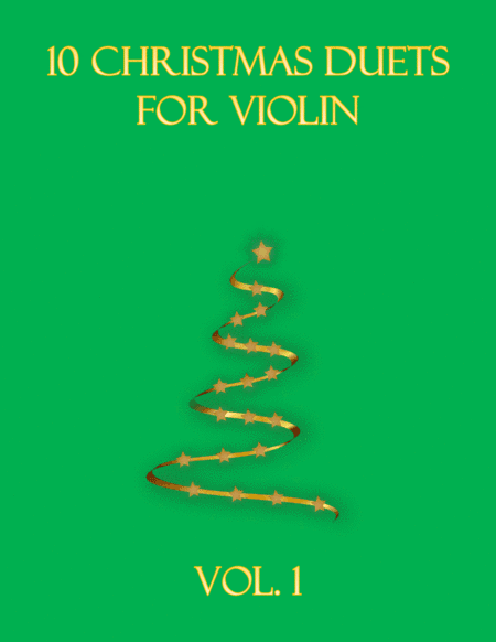 10 Christmas Duets for violin (Vol. 1) (arr. B C Dockery)