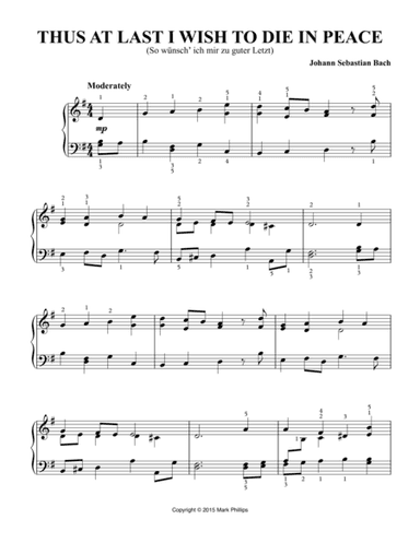Thus at Last I Wish to Die in Peace (So wünsch’ ich mir zu guter Letzt) (arr. Mark Phillips)