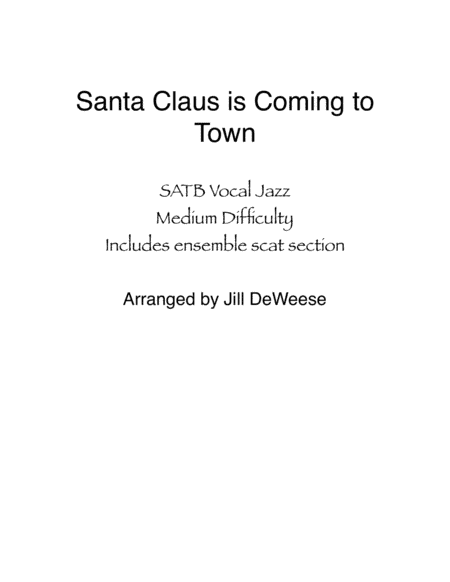 Santa Claus Is Comin' To Town (arr. Jill DeWeese)
