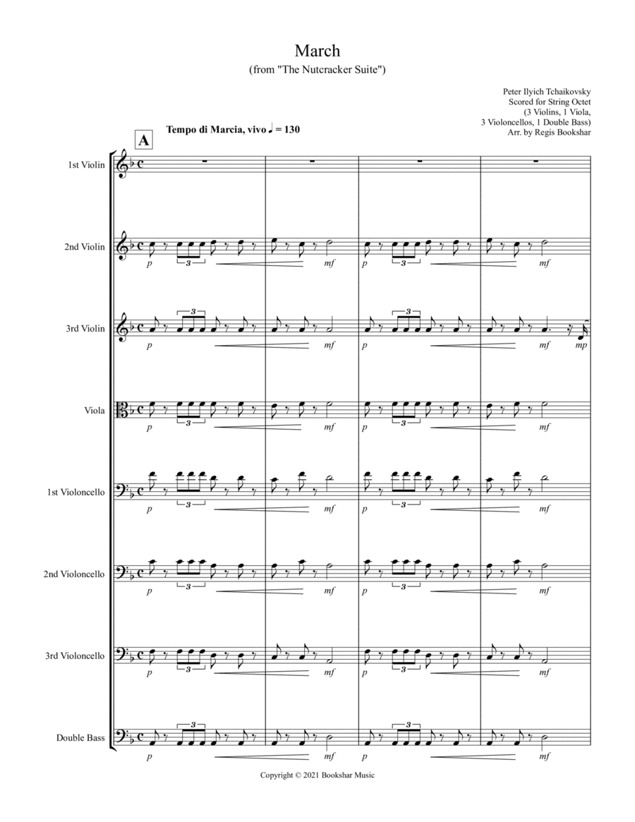 March (from "The Nutcracker Suite") (F) (String Octet - 3 Violins, 1 Viola, 3 Cellos, 1 Bass) (arr. Regis Bookshar)