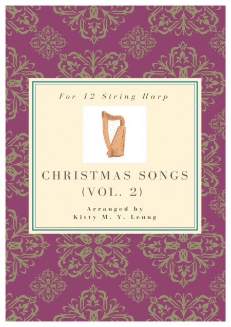 Christmas Songs (Volume 2) - 12 String Harp (arr. Kitty M. Y. Leung)