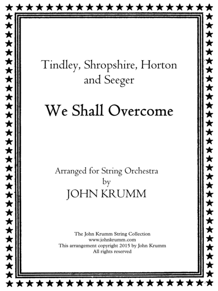 We Shall Overcome (arr. John Krumm)