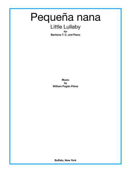 Little Lullaby (Pequeña nana) for Baritone T.C. and Piano